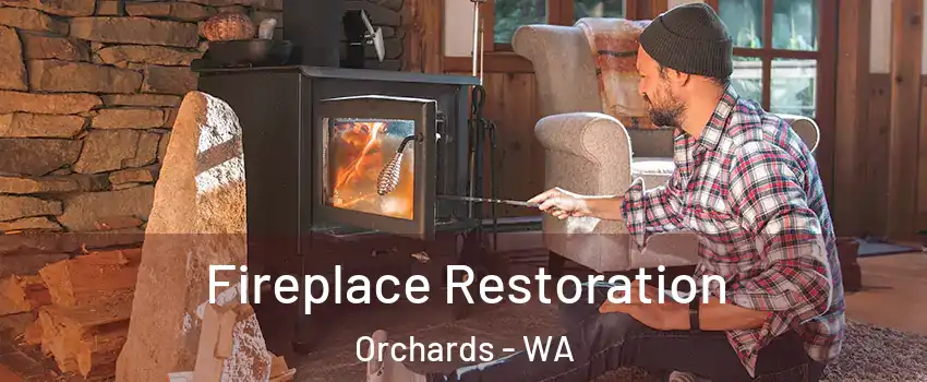  Fireplace Restoration Orchards - WA