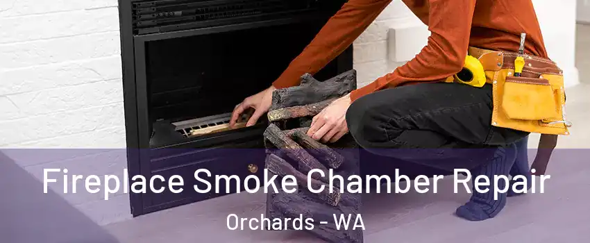  Fireplace Smoke Chamber Repair Orchards - WA