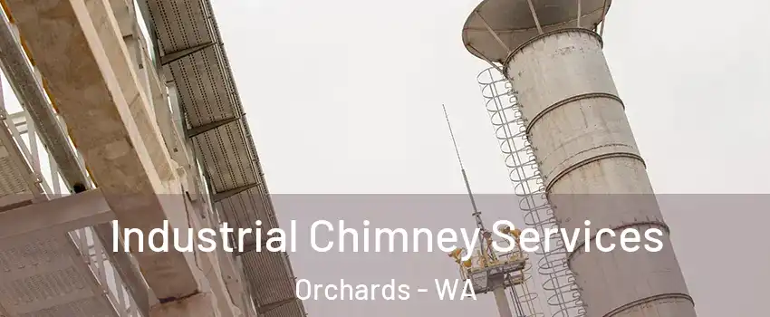  Industrial Chimney Services Orchards - WA