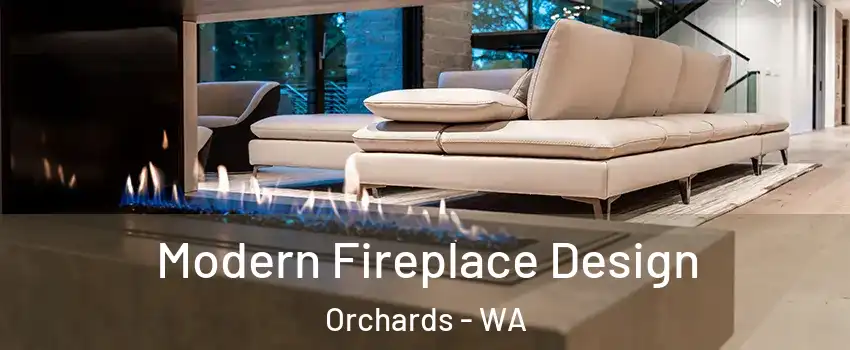  Modern Fireplace Design Orchards - WA