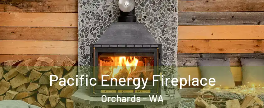  Pacific Energy Fireplace Orchards - WA