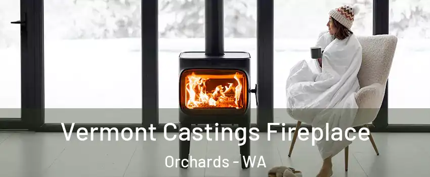  Vermont Castings Fireplace Orchards - WA